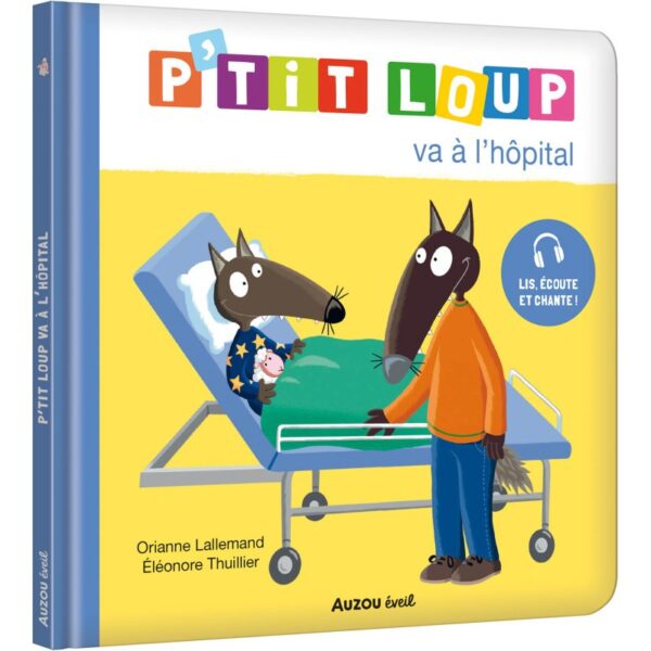 P'TIT LOUP VA A L’HÔPITAL