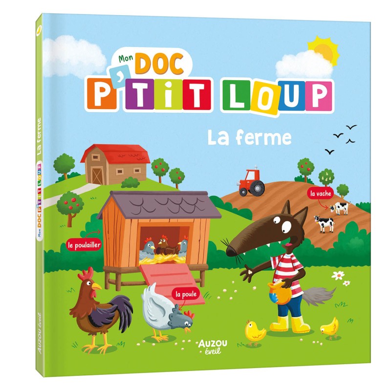 MON DOC P'TIT LOUP - LA FERME