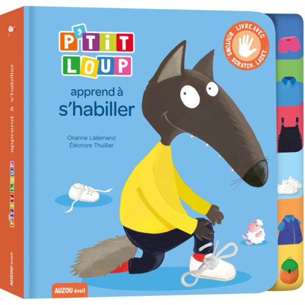 P'TIT LOUP APPREND A S'HABILLER
