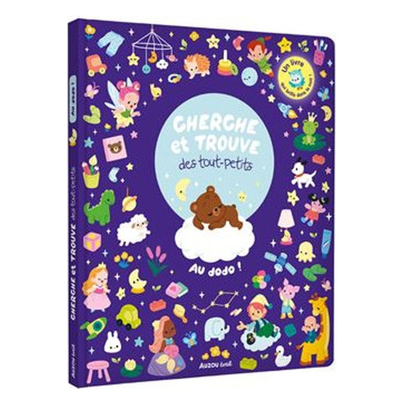 CHERCHE ET TROUVE DES TOUT-PETITS - AU DODO